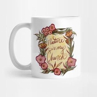 Nature is my Church Mug